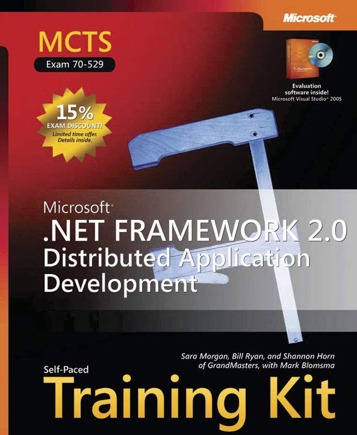 MCTS Self-Paced Training Kit (Exams 70-529): Microsoft .Net Framework 2.0 Distributed Application Development