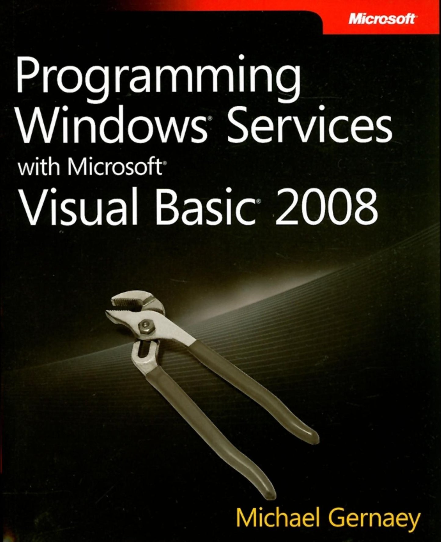 Programming Windows Services with Microsoft Visual Basic 2008