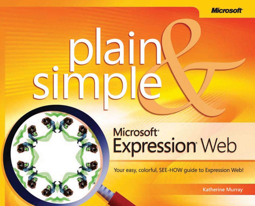 Microsoft Expression Web Plain and Simple