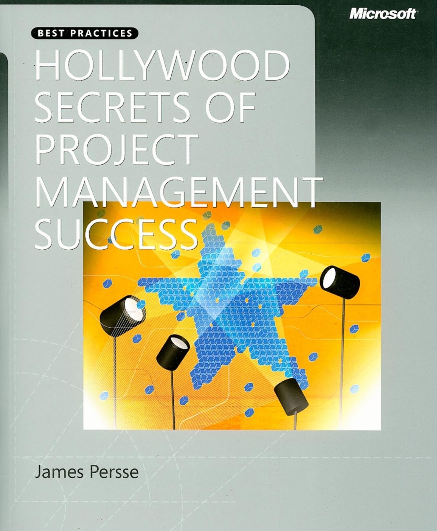 Hollywood Secrets of Project Management Success