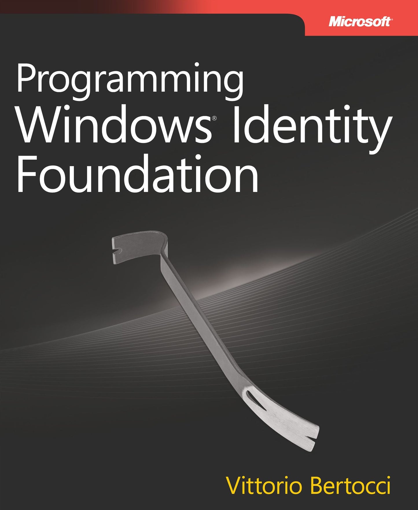 Programming Windows Identity Foundation