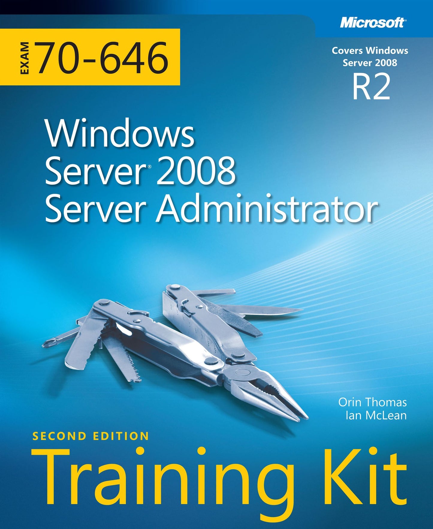 MCITP Self-Paced Training Kit (Exam 70-646): Windows Server 2008 Server Administrator