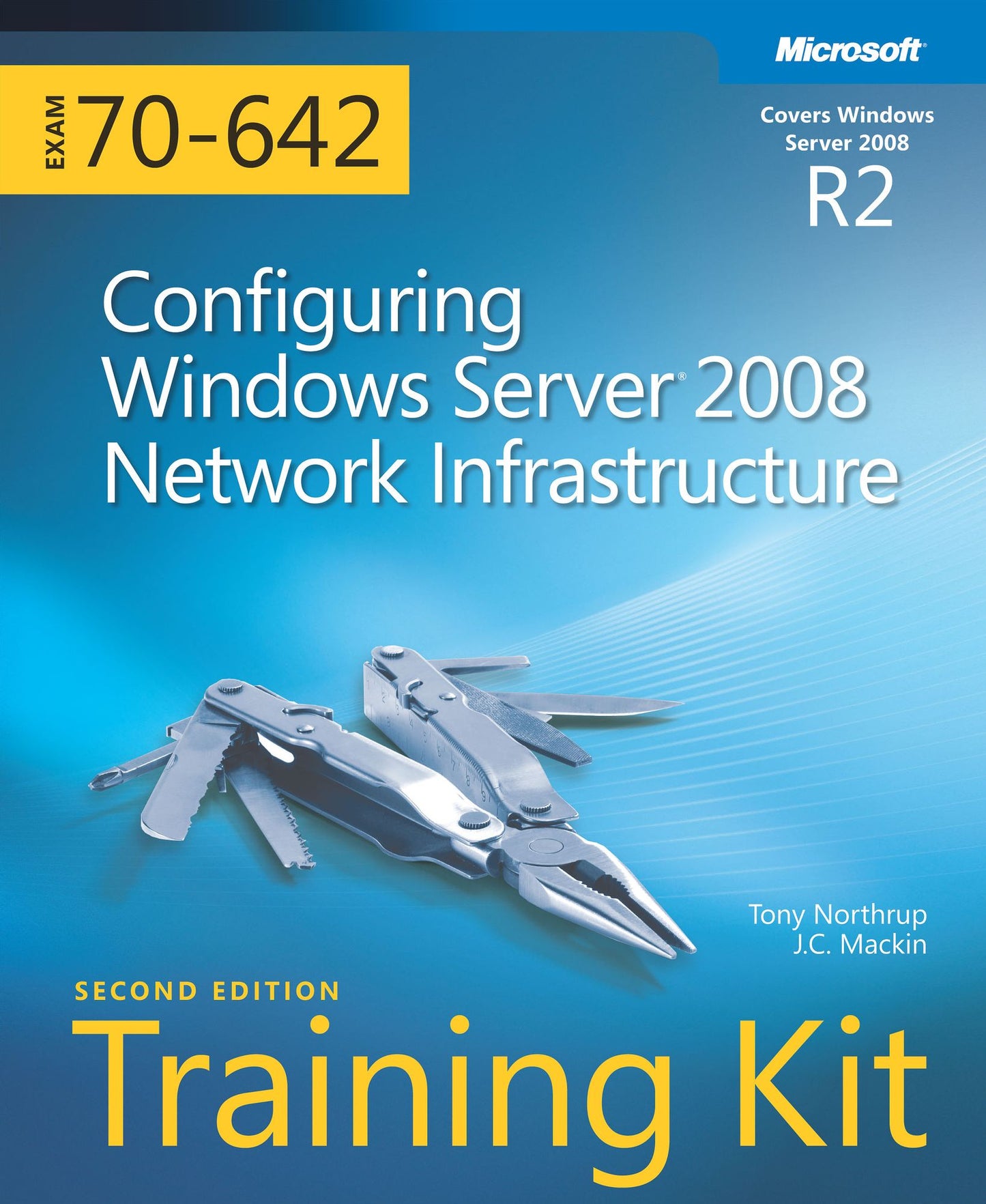 Self-Paced Training Kit (Exam 70-642) Configuring Windows Server 2008 Network Infrastructure (MCTS)