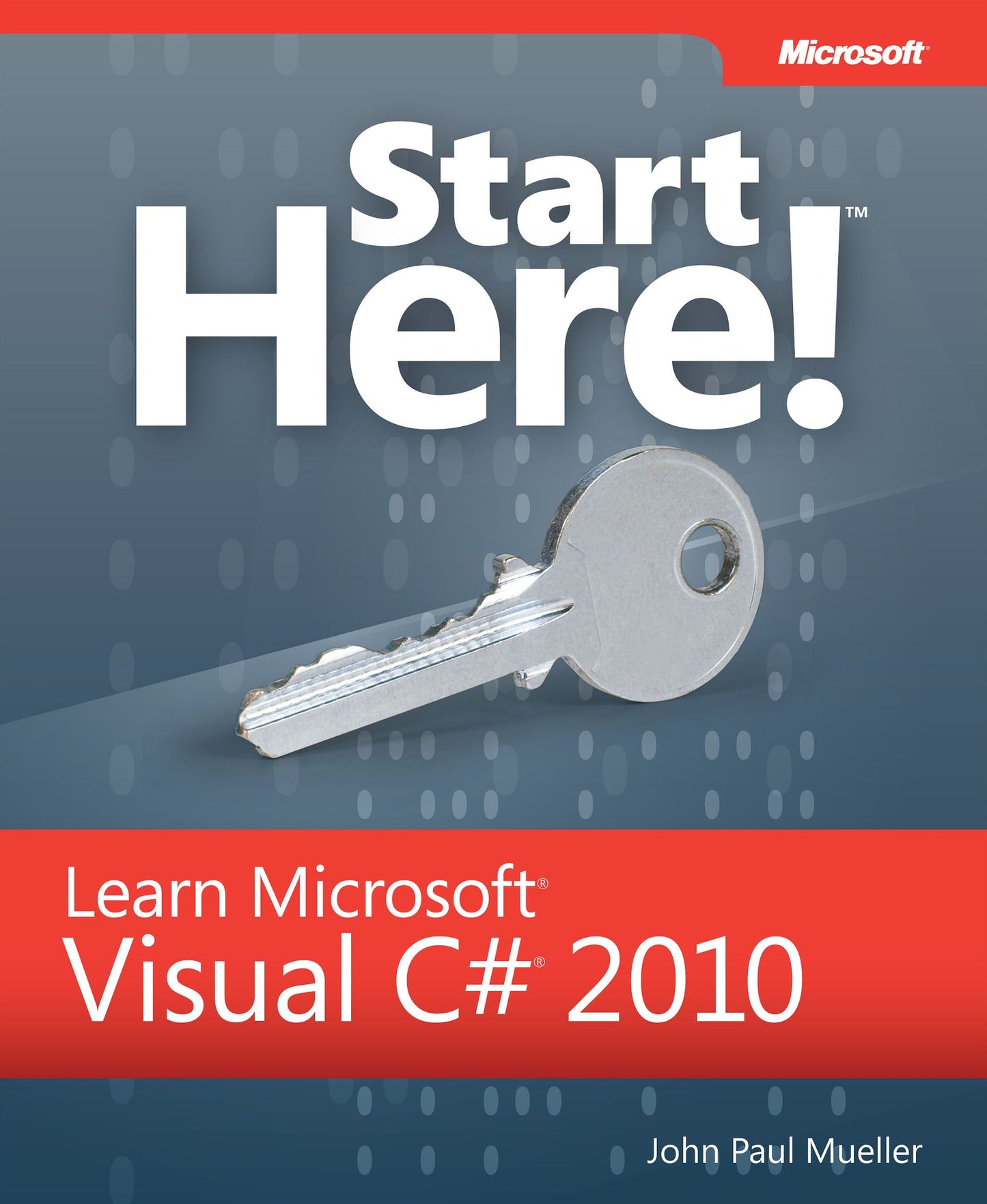 Start Here! Learn Microsoft Visual C# 2010 Programming