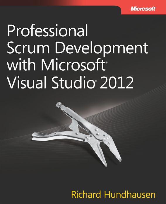 Professional Scrum Development with Microsoft Visual Studio 2012