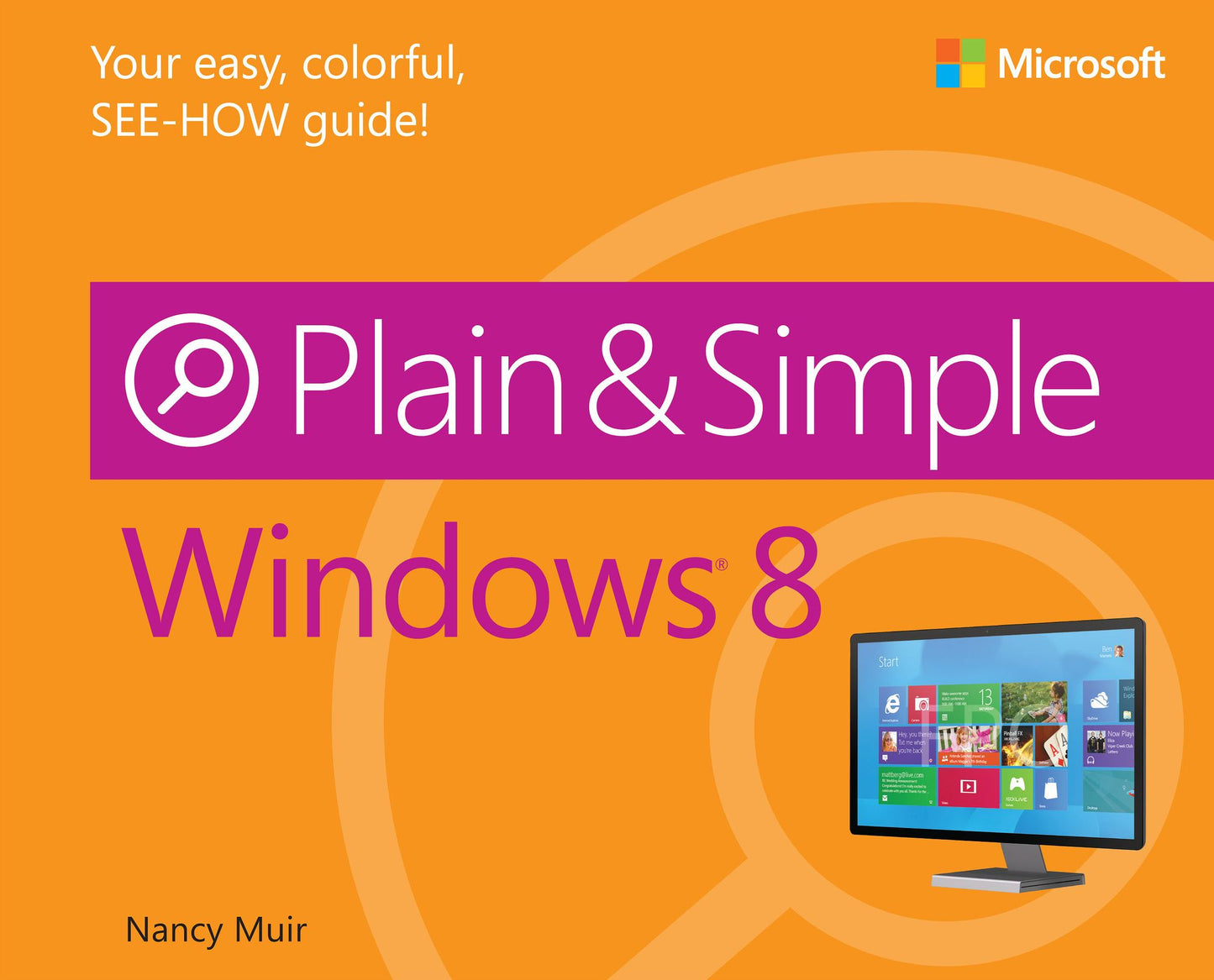 Windows 8 Plain and Simple