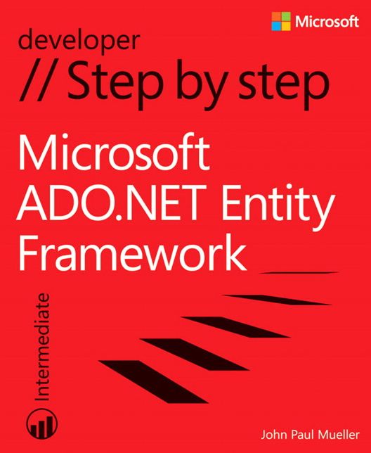 Microsoft ADO.NET Entity Framework Step by Step