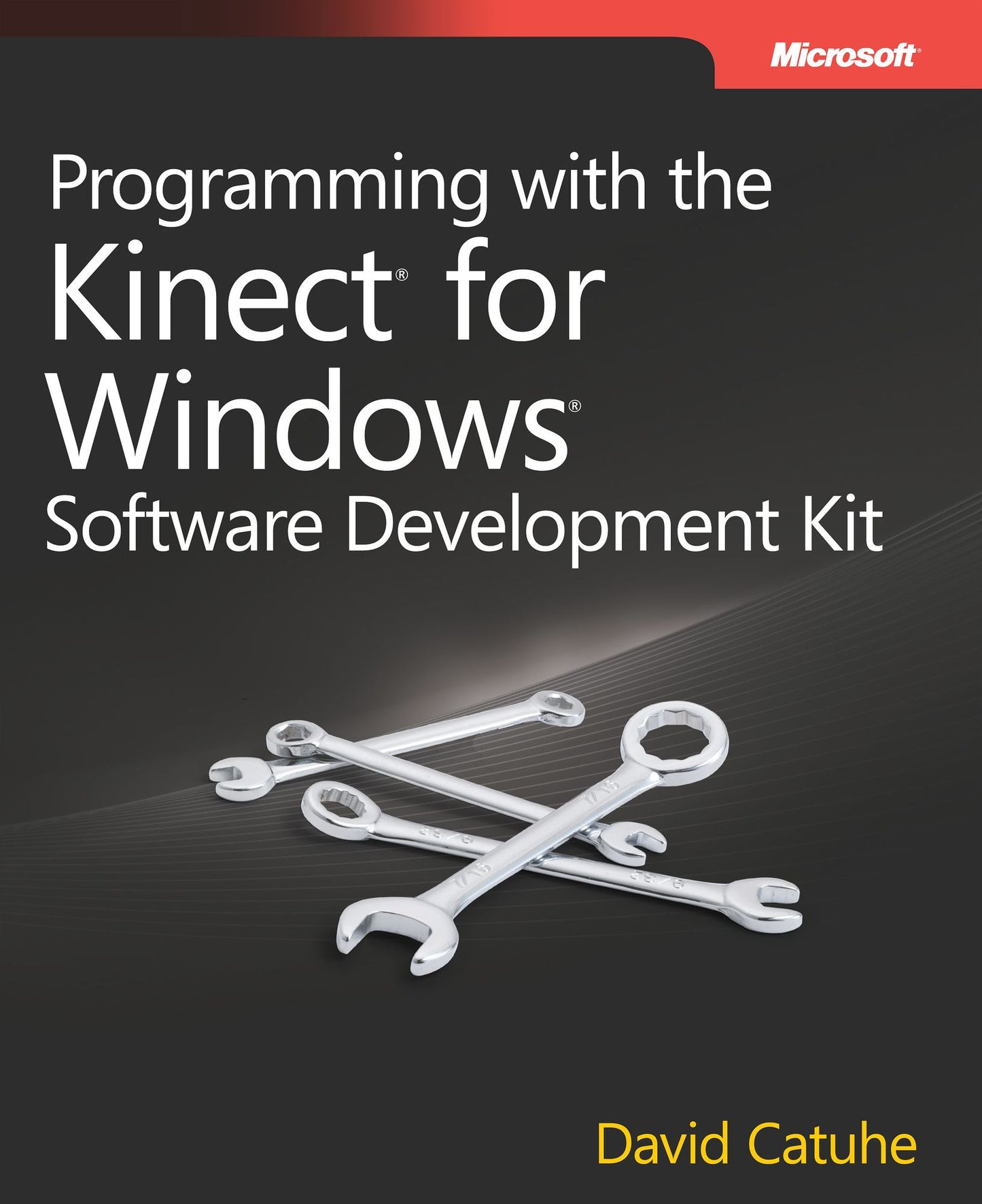 Programming with the Kinect for Windows Software Development Kit