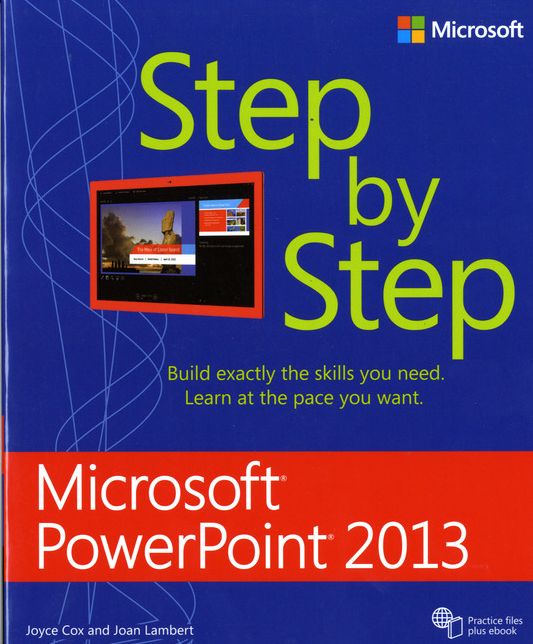 Microsoft PowerPoint 2013 Step by Step