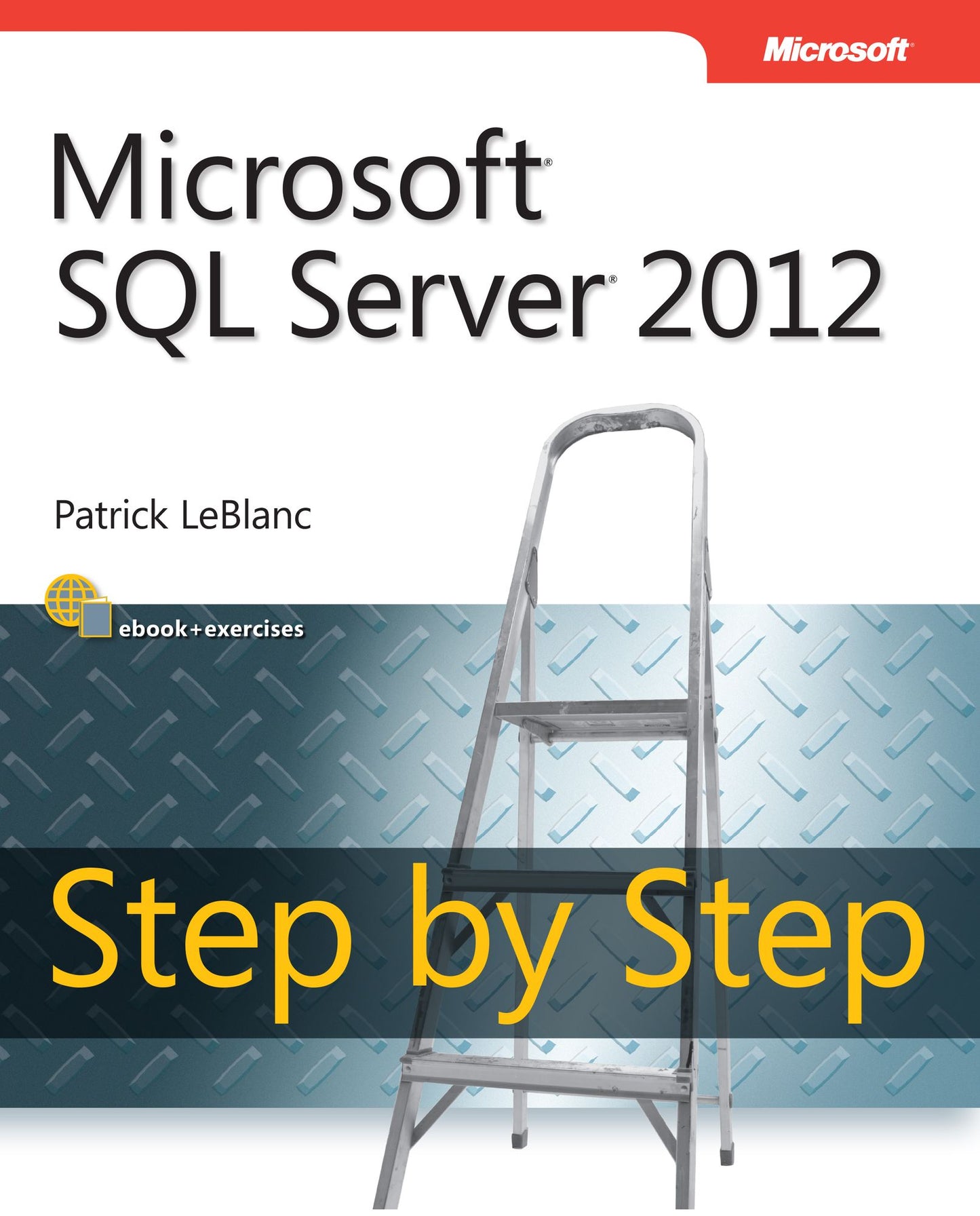 Microsoft SQL Server 2012 Step by Step: Micr SQL Serv 2012 Step _p1