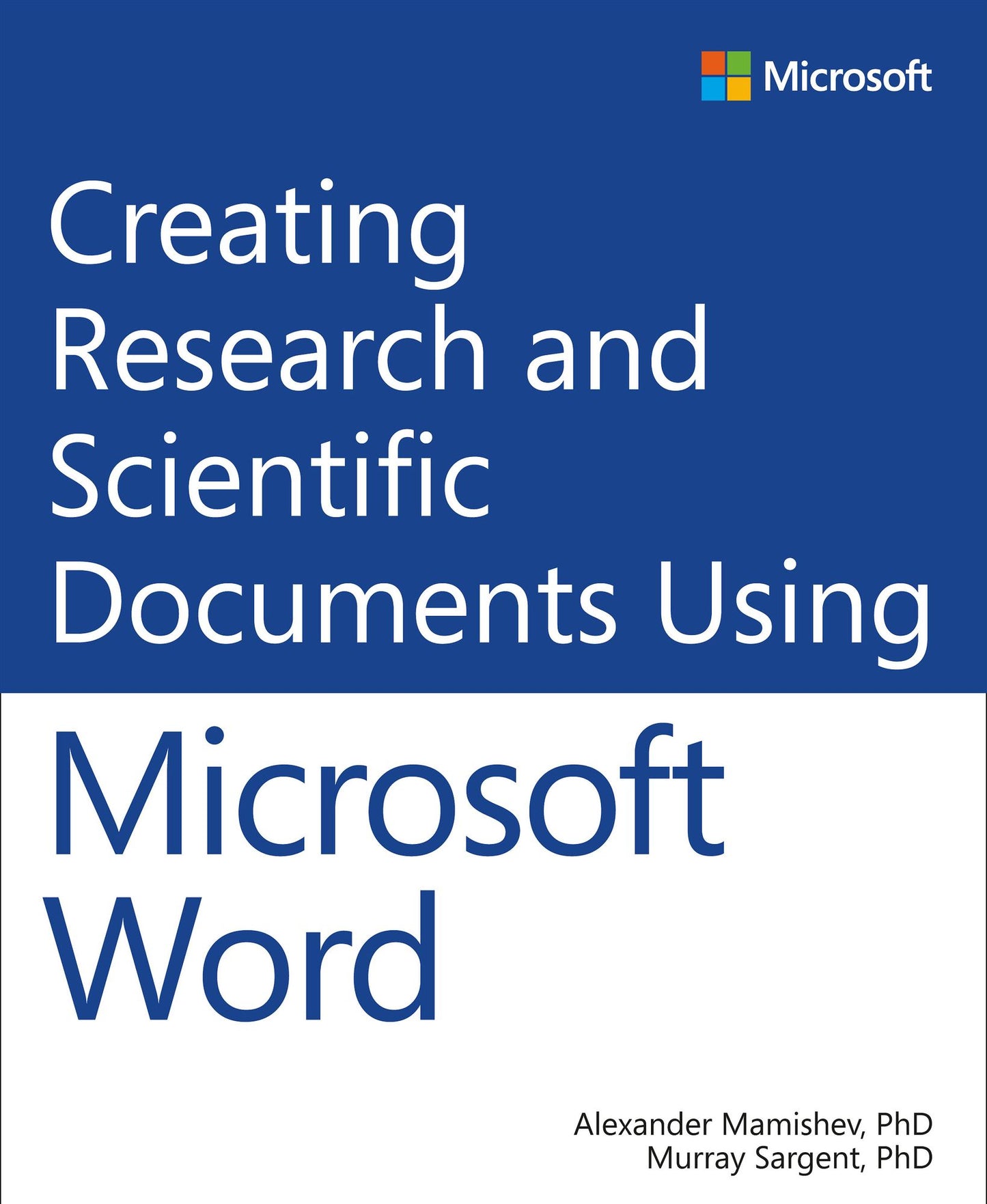 Creating Research and Scientific Documents Using Microsoft Word