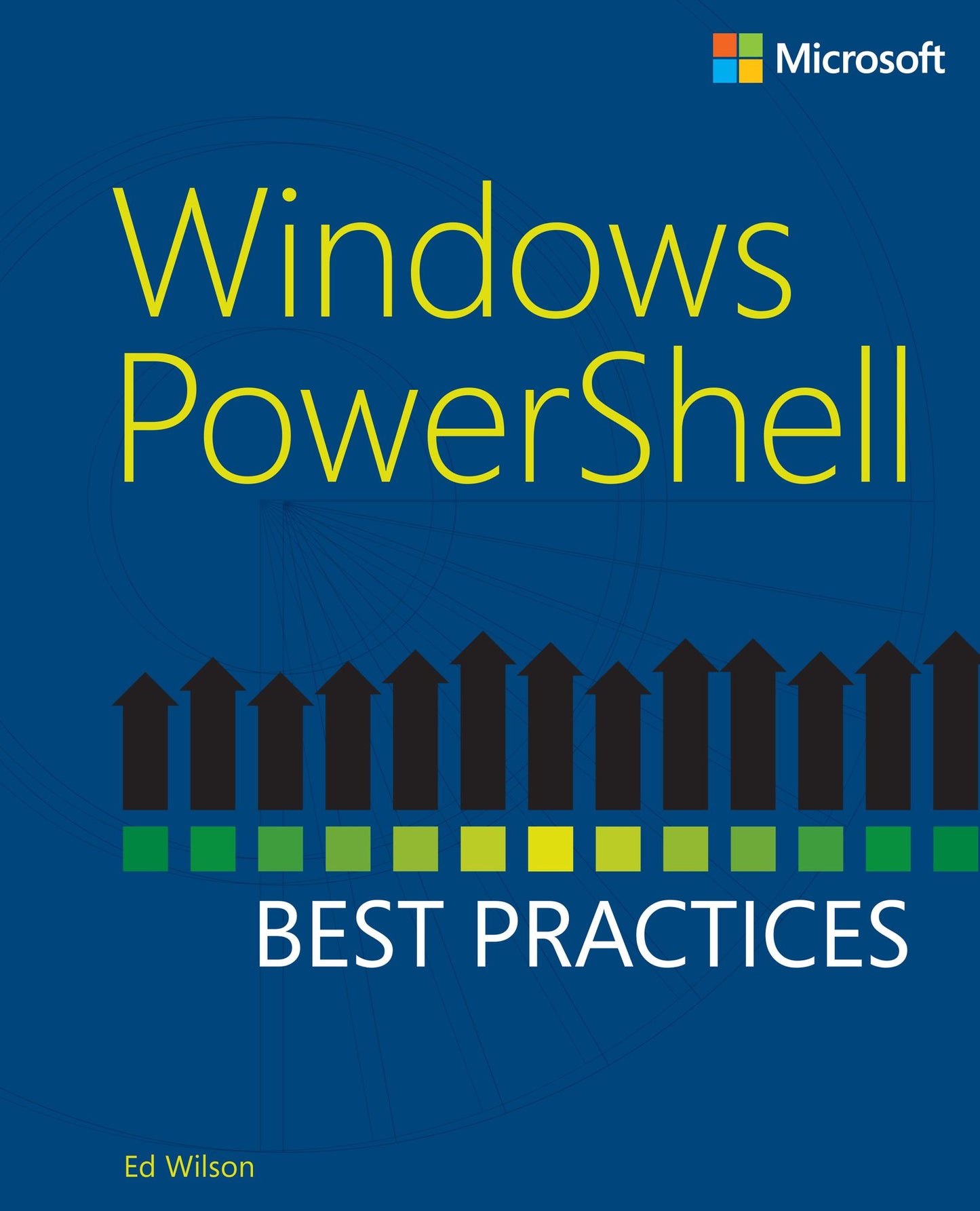Windows PowerShell Best Practices: Windows PowerSh Best Prac_p1