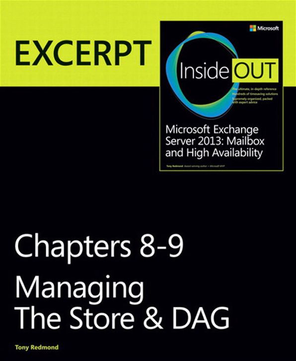 Managing the Store & DAG: EXCERPT from Microsoft Exchange Server 2013 Inside Out