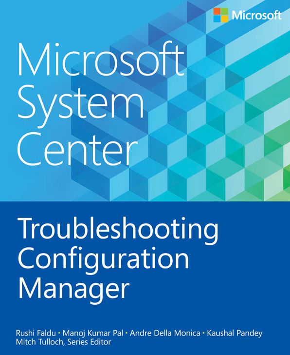 Microsoft System Center Troubleshooting Configuration Manager