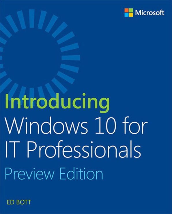 Introducing Windows 10 for IT Professionals, Preview Edition