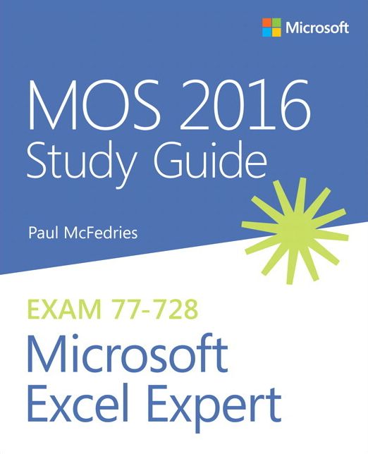 Mos 2016 Study Guide for Microsoft Excel Expert