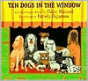 Ten Dogs in the Window: A Countdown Book