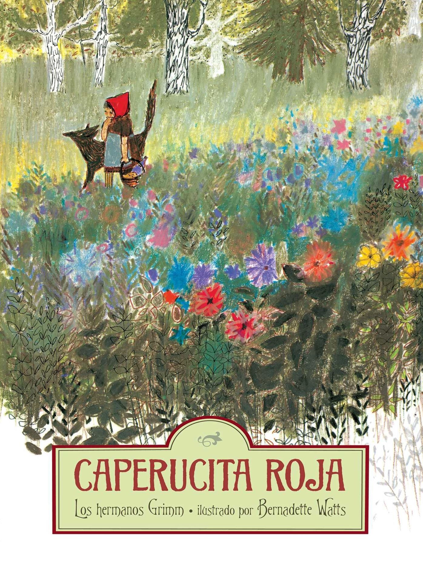 Caperucita Roja / Little Red Riding Hood
