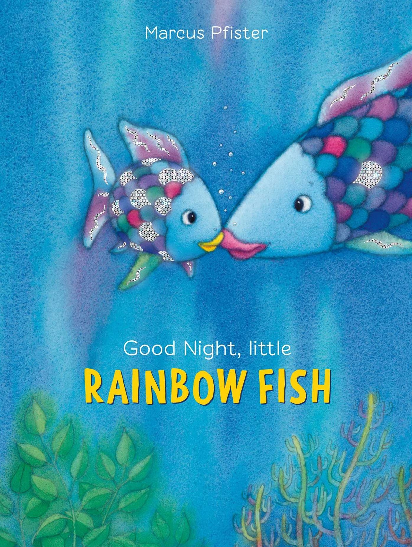 Good Night, Little Rainbow Fish!