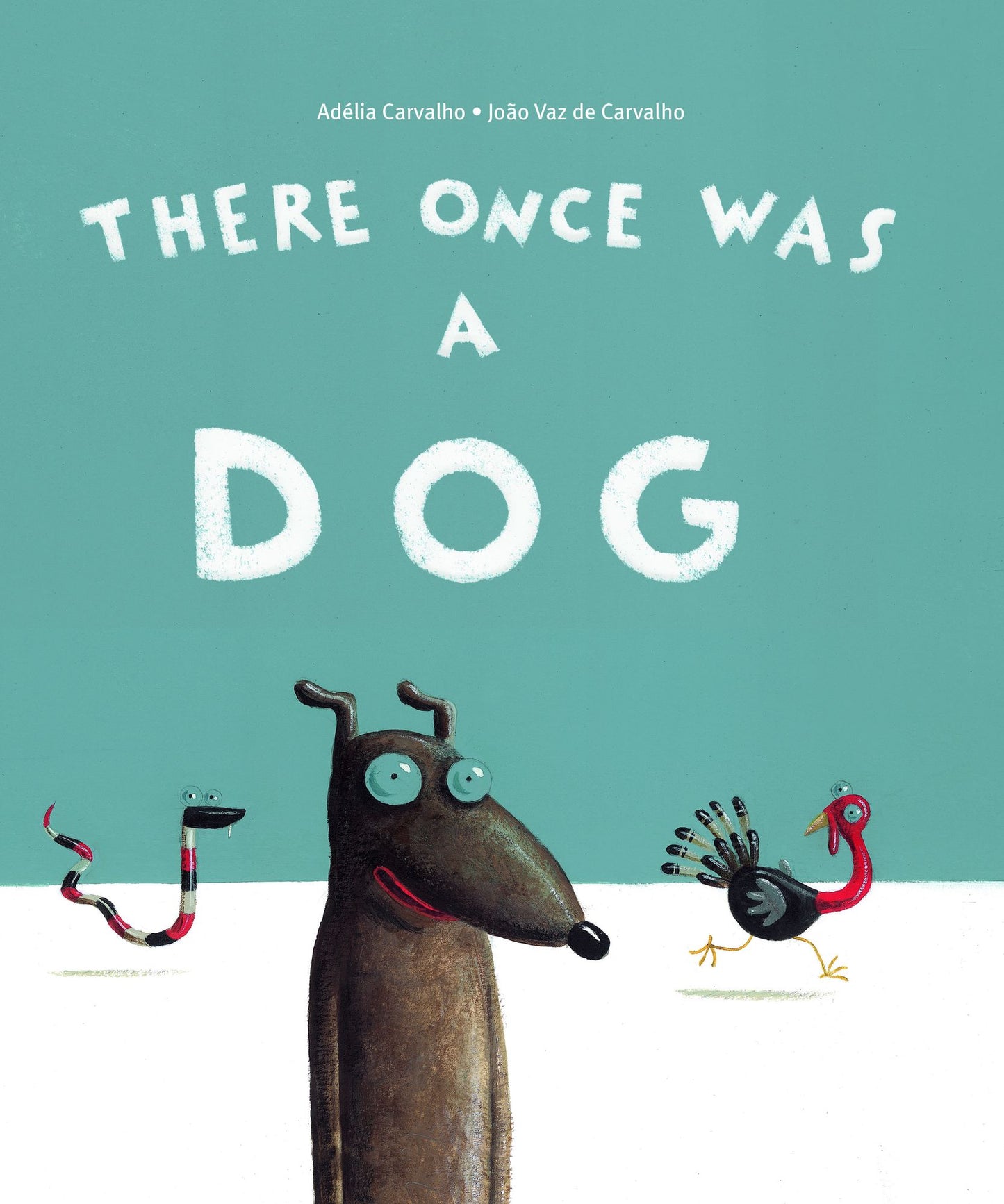There Once Was A Dog