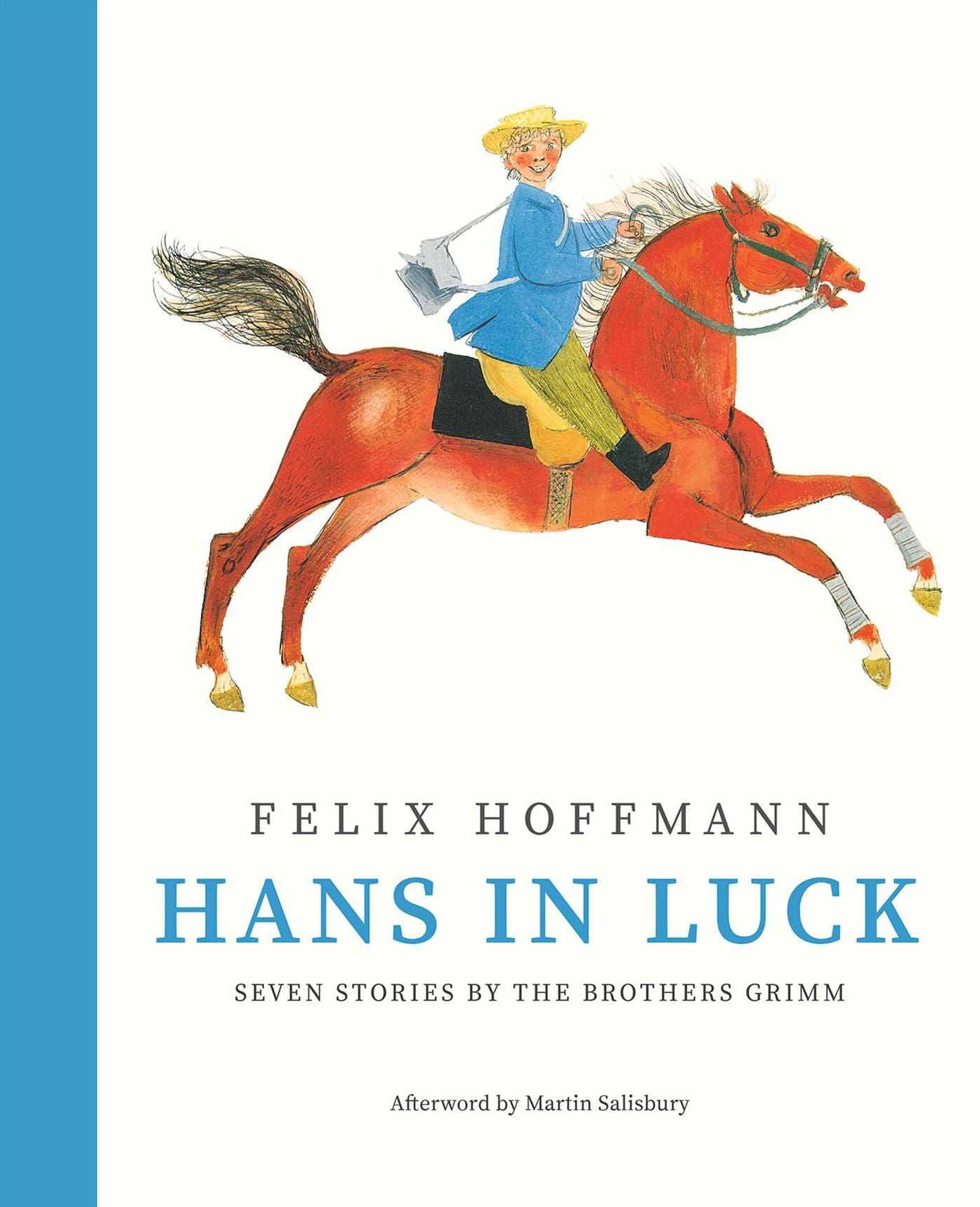 Hans in Luck: Seven Stories by the Brothers Grimm