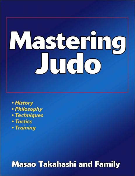 Mastering Judo
