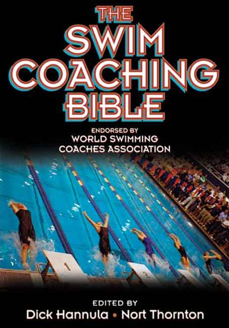 The Swim Coaching Bible, Volume I