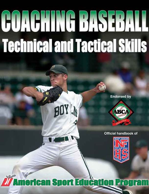 Coaching Baseball Technical and Tactical Skills