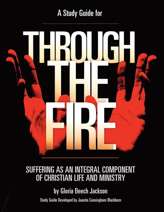 Through the Fire: Study Guide