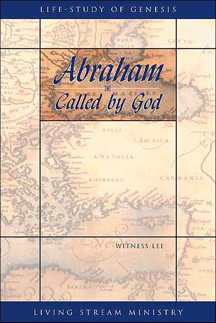 Abraham... Called by God