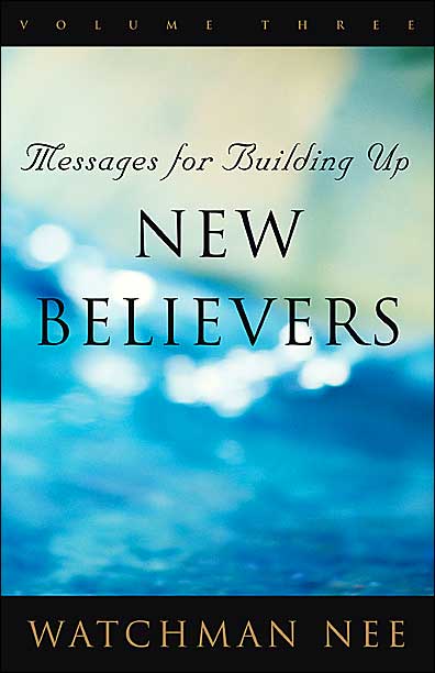 Messages for Building up New Believers