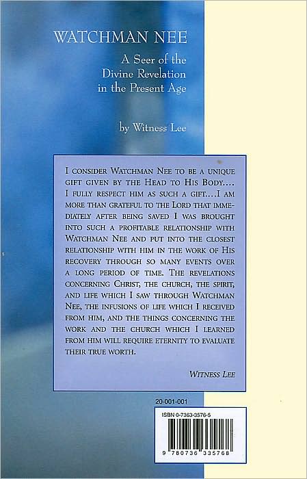 Watchman Nee: A Seer of the Divine Revalation in the Present Age