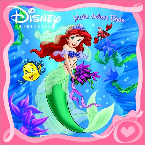 Princess: Make-Believe Bride (Disney Pictureback Series)
