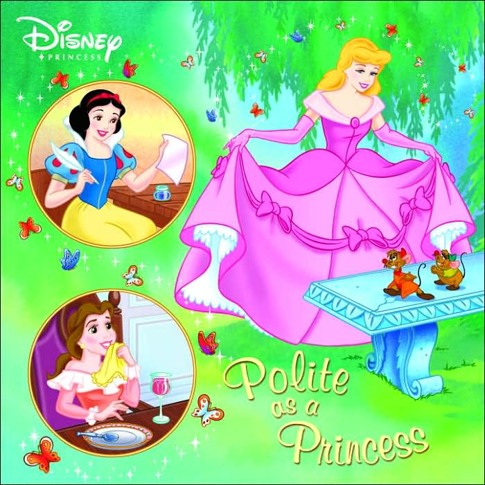Polite as a Princess