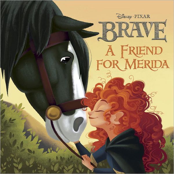 A Friend for Merida (Disney/Pixar Brave)