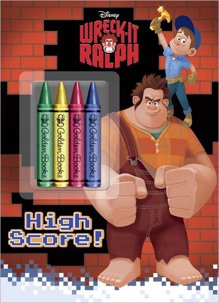 High Score! (Disney Wreck-It Ralph Series)