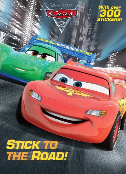 Stick to the Road! (Disney Pixar/Cars)