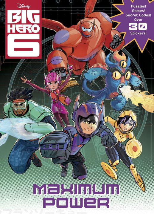 Maximum Power! (Disney Big Hero 6)