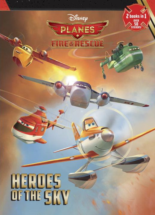 Heroes of the Sky/High-Flying Friends (Disney Planes: Fire & Rescue)