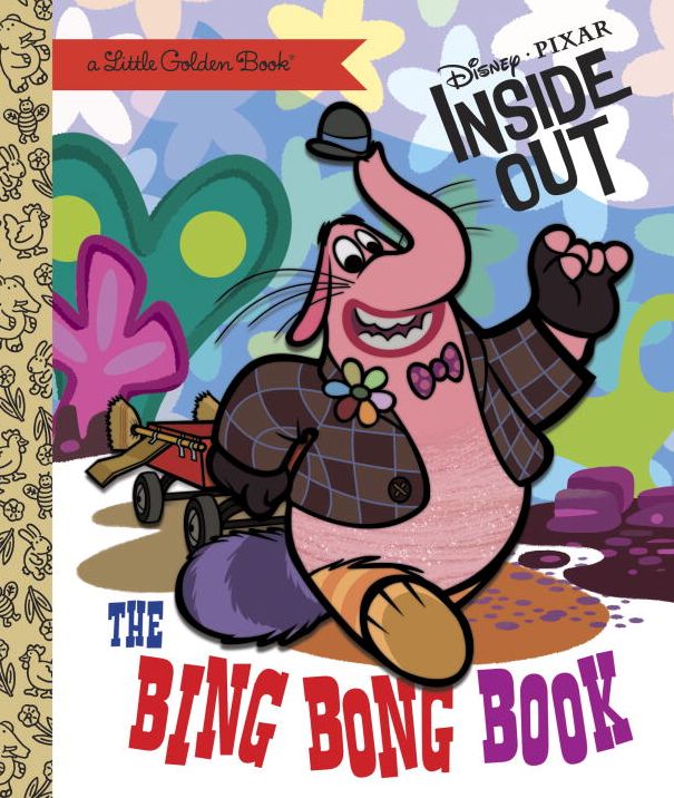 The Bing Bong Book (Disney/Pixar Inside Out)