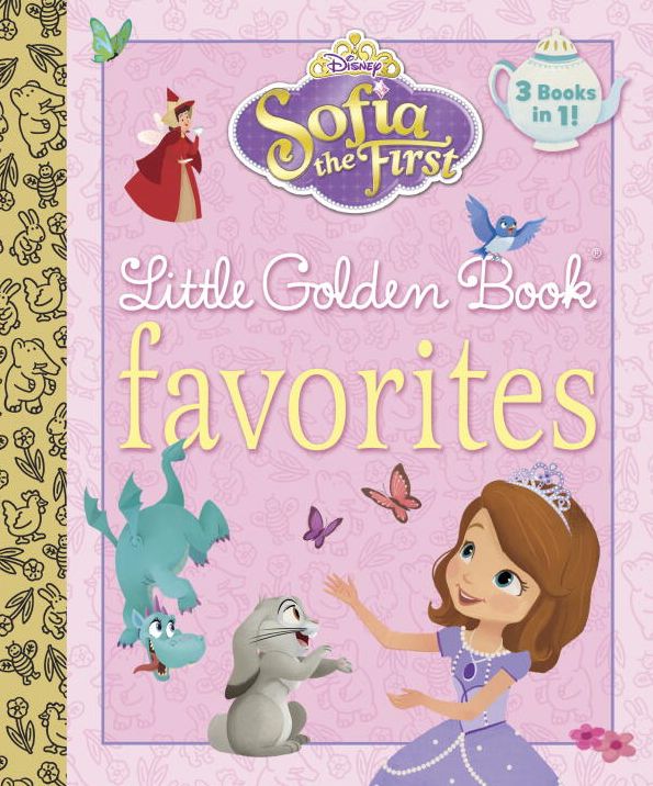 Sofia the First Little Golden Book Favorites (Disney Junior: Sofia the First)