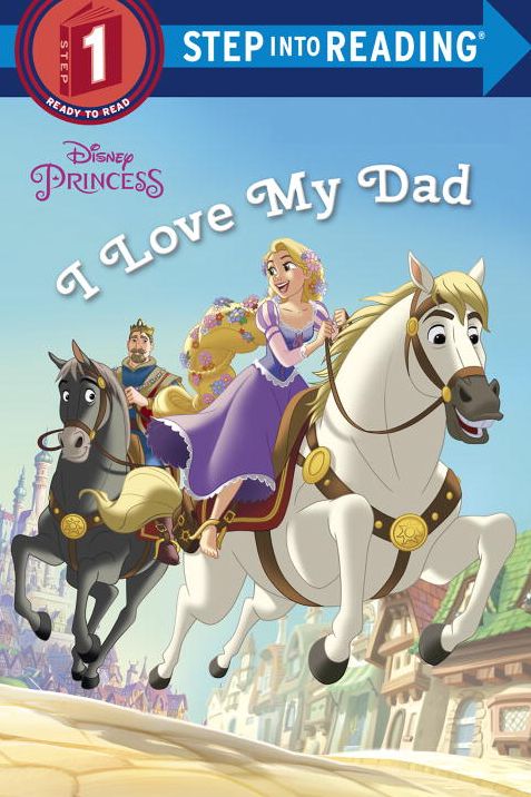 I Love My Dad (Disney Princess)