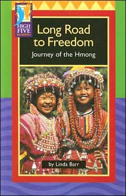 Long Road to Freedom: Journey of the Hmong