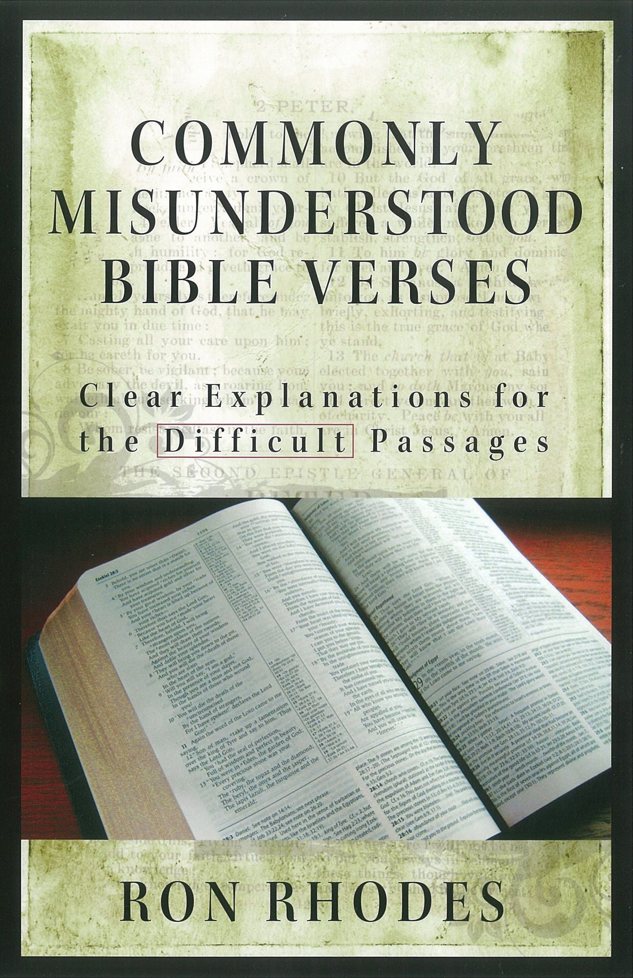 Commonly Misunderstood Bible Verses: Clear Explanations for the Difficult Passages