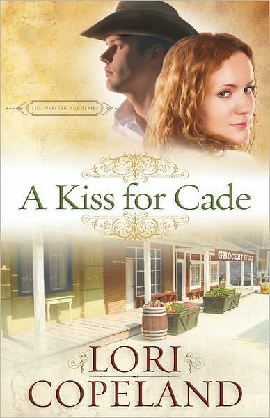 A Kiss for Cade (Western Sky Series #2)