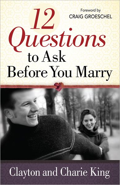 12 Questions to Ask Before You Marry