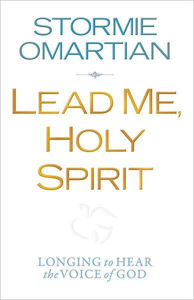 Lead Me, Holy Spirit: Longing to Hear the Voice of God