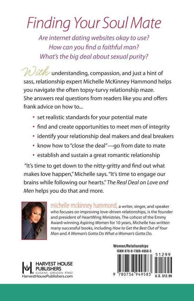 The Real Deal on Love and Men: Getting Smart About Dating, Romance, and Living Happily Ever After