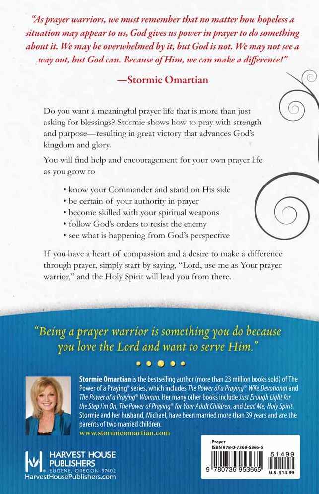 Prayer Warrior: The Power of Praying Your Way to Victory