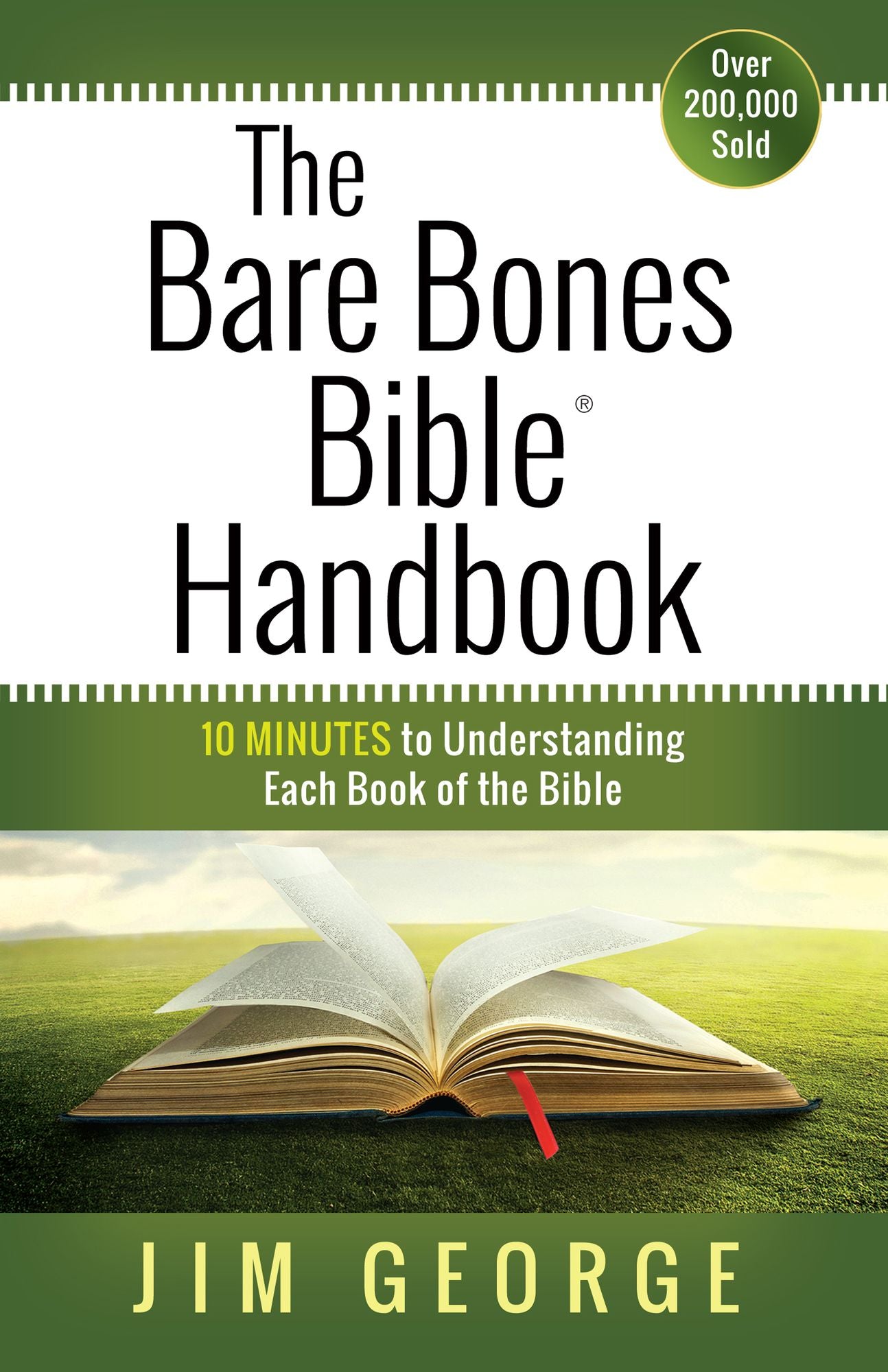 The Bare Bones Bible® Handbook: 10 Minutes to Understanding Each Book of the Bible